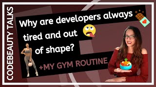 How to be fit and healthy in 2021 as a developer? (Why) are developers always tired and out of shape