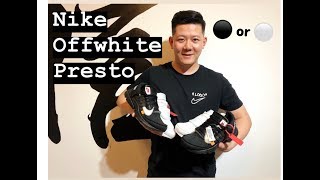 unboxing!最新的 OFFWHITE x Nike Presto！黑色还是白色？内附路人采访