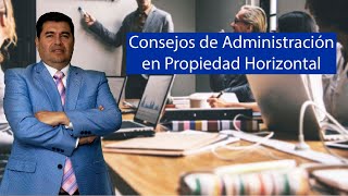 Consejos de Administración en Propiedad Horizontal