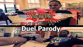 Yu-Gi-Oh! Duel Parody (Funny)