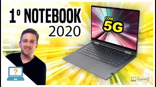 Notebook com 5G em 2020 Lenovo YOGA 5G | DELL Latitude 9510 | HP Elite Dragonfly e novidades da CES
