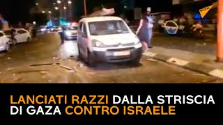 Lanciati razzi dalla Striscia di Gaza contro Israele