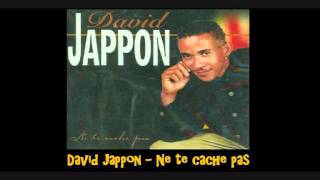 David Jappon Ne te cache pas 1