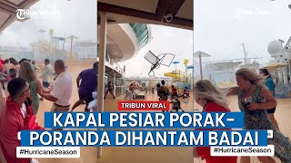 Video Penumpang Kapal Pesiar Mewah Kocar Kacir Cari Perlindungan Karena Badai