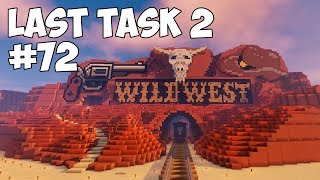 LAST TASK 2 - #72 НОВЫЕ ИГРОКИ СЕРВЕРА (Minecraft Vanilla)