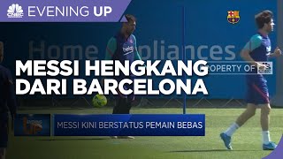 Lionel Messi Hengkang dari Barcelona