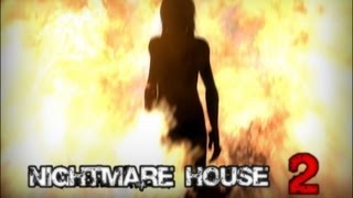 Nightmare House 2 - 3 Серия ( Мы не одни )