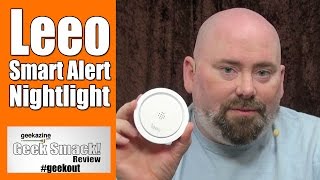 Leeo Smart Alert Nightlight, Alarm Monitor Video Review