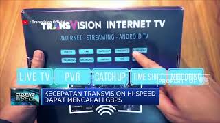 Inovasi Transvision Internet Home Fiber