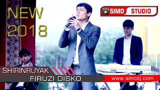 Фирузи Диско - Ширинруяк | Firuzi Disko - Shirinruyak 2018