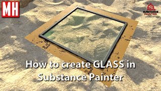 How to create GLASS in Substance Painter 2.6.2