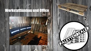 #palettendealer #diy #selfmade Werkstattumbau und Office #office