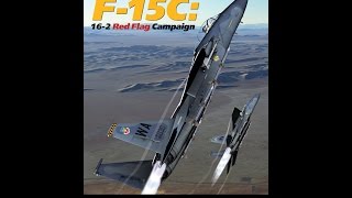 DCS: World 2.0 - NTTR Map - F-15C 16-2 Red flag Campaign (Mission 2)