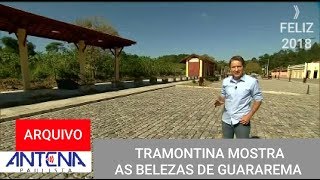 Antena Paulista: Carlos Tramontina mostra as belezas de Guararema-SP (2017)