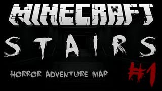 Minecraft | STAIRS! (Creepy Horror w/ Jumpscares!) | Adventure Map #1