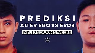 MPL Season 5, Evos KALAH melawan AE sejak MPL 3!! Prediction Week 2 | Sports Pilihan Indonesia