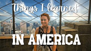 Things I learned in America | Clisare