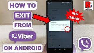 HOW TO EXIT FROM VIBER ON ANDROID | NEW FEATURE (2019)