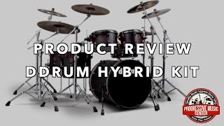 ddrums Hybrid Kit Review