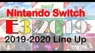 (E3 2019特報) Switch 2019-2020 矚目遊戲大哂冷/ New announced big Switch games LineUp 2019-2020