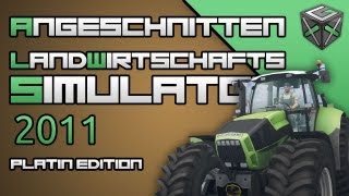 Angeschnitten: Landwirtschafts-Simulator 2011 Platin Edition