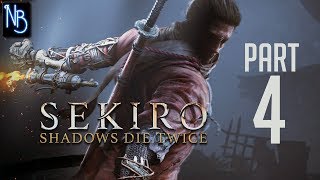 Sekiro: Shadows Die Twice Walkthrough Part 4 No Commentary