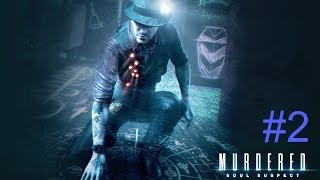 Прохождение Murdered Soul Suspect:Часть вторая.Я не один