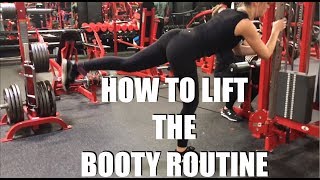 How to Lift the BOOTY Routine