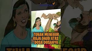TUHAN MENEGUR RAJA DAUD ATAS DOSA-DOSANYA | #FaktaAlkitab Shorts