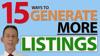 15 Ways to Generate More Listings