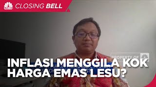 Harga Emas Lemas Kala Inflasi Menggila, Ini Sebabnya!