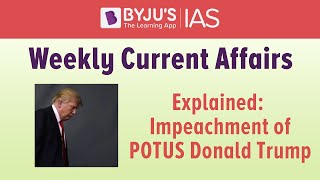Explained: How the US President can be impeached.