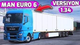 MAN EURO 6 OYUNA GELDİ // 1.34 GÜNCELLEME !!