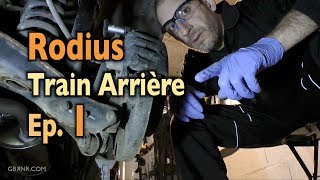 ? Rodius ? Train Arrière Ep. 1 - Roulement, Différentiel...