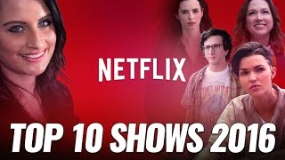 Top 10 Netflix Shows 2016