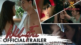 Wild and Free Official Full Trailer