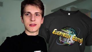 Everybody Edits T-shirts!