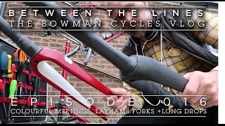 Colourful Meetings, Layhams Forks and Long Drops: Between The Lines - Ep_016