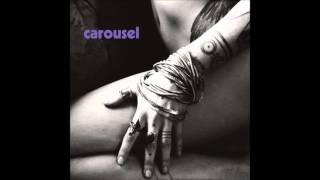 Carousel - On My Way
