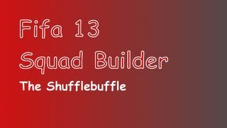 Fifa 13 : BPL 3-5-2 600k Squad Builder