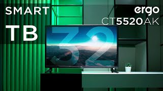 SMART телевізор ERGO LE32CT5520AK | відеоогляд