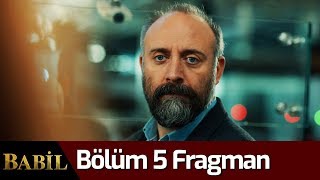 Babil 5. Bölüm Fragman