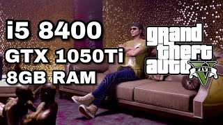 i5 8400 GTX 1050Ti GTA5