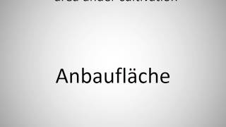 How to say area under cultivation in German?
