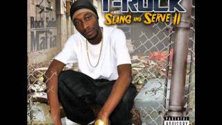 T-Rock - Addicted To Pimpin