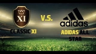 ADIDAS ALL STAR VS. CLASSIC XI | WHO IS BETTER? | AMAZING PERFORMANCE BY ALLI | FIFA 17 EXPERIMENT