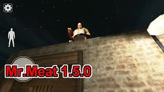 Mr.Meat 1.5.0 - I got on Mr.Meat - ミスターの上に乗ってしまいました。