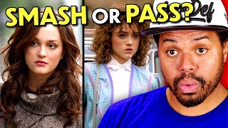 SMASH or PASS: TV's Hottest Girlfriends | REACT
