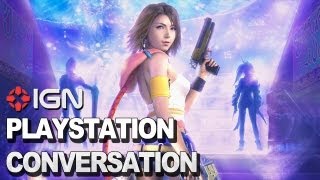 Final Fantasy X / X-2 HD: Making Sense of the Confusion - Playstation Conversation