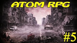ATOM RPG ► База бандитов ► №5